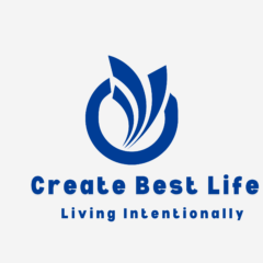 Create Your Best Life